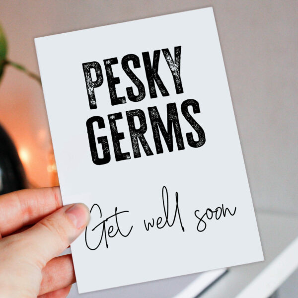 Funny get well soon, illness, unwell, poorly, under the weather card - Pesky germs (Size: A6/A5/A4/Square 6x6")