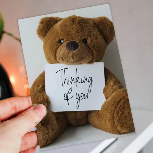 Thinking of you, teddy bear, cute, sweet, heartfelt, bereavement, with sympathy, sorry, loss, get well card (Size A6/A5/A4/Square 6x6")