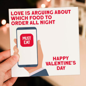 Love is arguing about which food to order, cooking Valentine's Day card for husband, wife, partner (Size A6/A5/A4/Square 6x6")