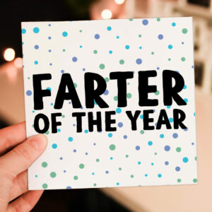 Farter of the year funny, rude, farting, fart Father’s Day card for dad, daddy, father from son, daughter, kids (Size A6/A5/A4/Square 6x6")