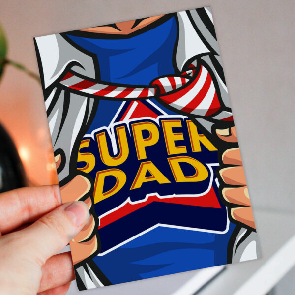 Super Dad superhero, hero comic book style birthday, Father's Day card for daddy, father from son, daughter, child (Size A6/A5/A4/Square 6x6")