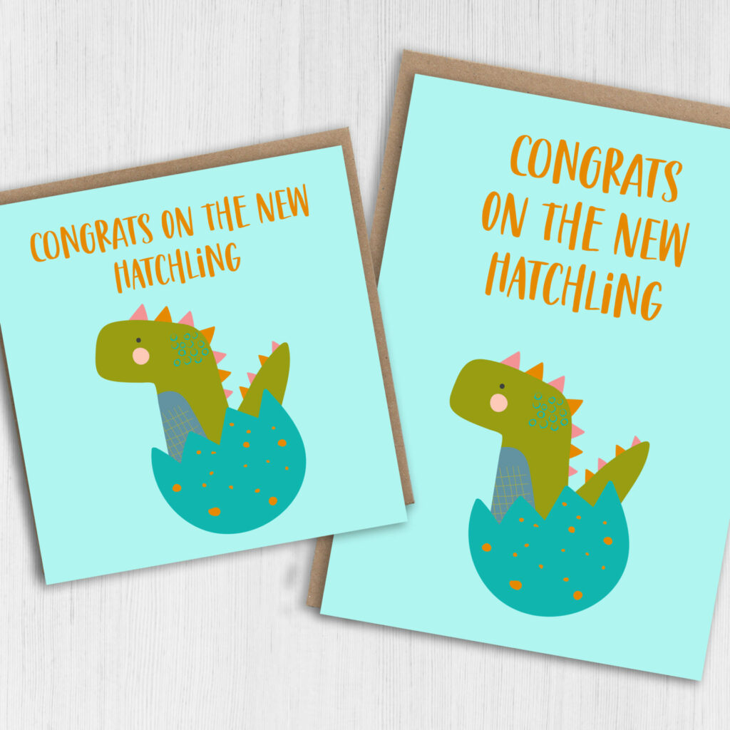 New baby card: Congrats on the new hatchling – Prints With Personality