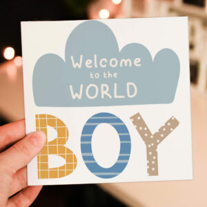 New baby, baby shower, baby boy card: Welcome to the world (Size A6/A5/A4/Square 6x6")