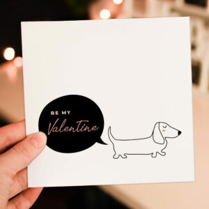 Be my Valentine dog Valentine's Day card for dog lover, dog owner, husband, wife, boyfriend, girlfriend, partner (Size A6/A5/A4/Square 6x6")