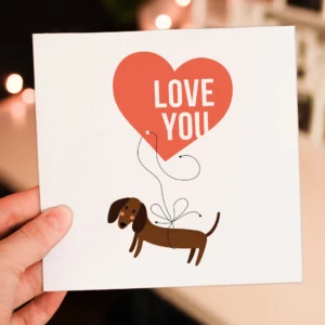 Love you dog love heart anniversary, Valentine card for dog lover, husband, wife, boyfriend, girlfriend, partner (Size A6/A5/A4/Square 6x6")