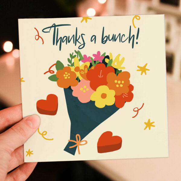 Thanks a bunch! Cute, floral, flowers, flowery, bouquet thank you for your help, with thanks, gratitude card (Size A6/A5/A4/Square 6x6")