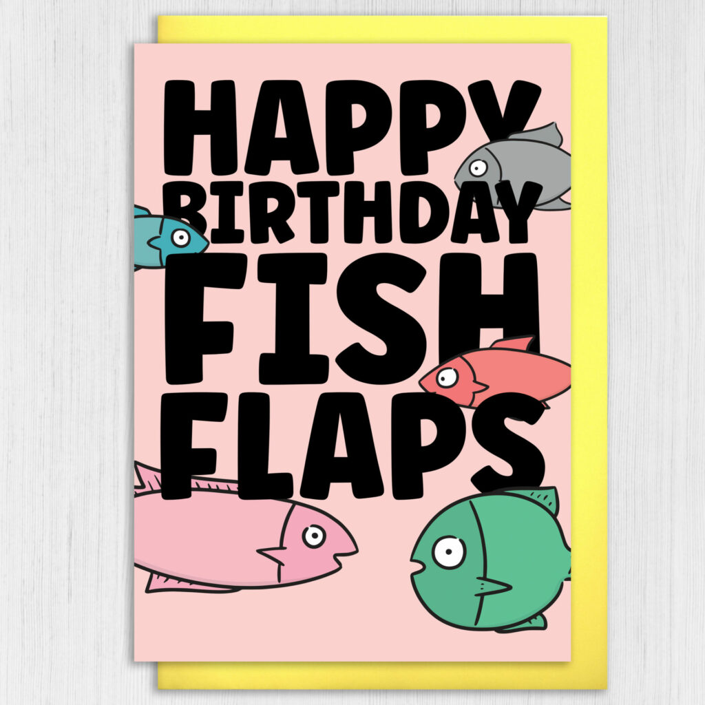 Rude, offensive birthday card for female: Happy Birthday Fish Flaps ...