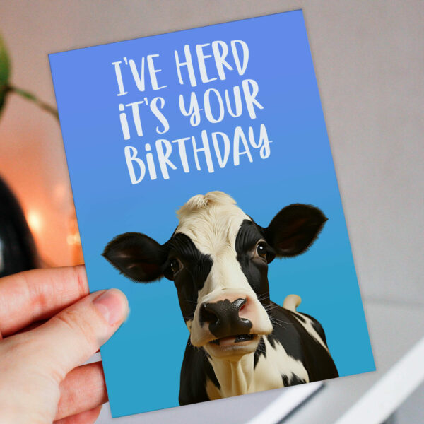 I've herd it's your birthday funny cow, farm animal, pun birthday card for adults, children, kids, friend, mate (Size A6/A5/A4/Square 6x6")