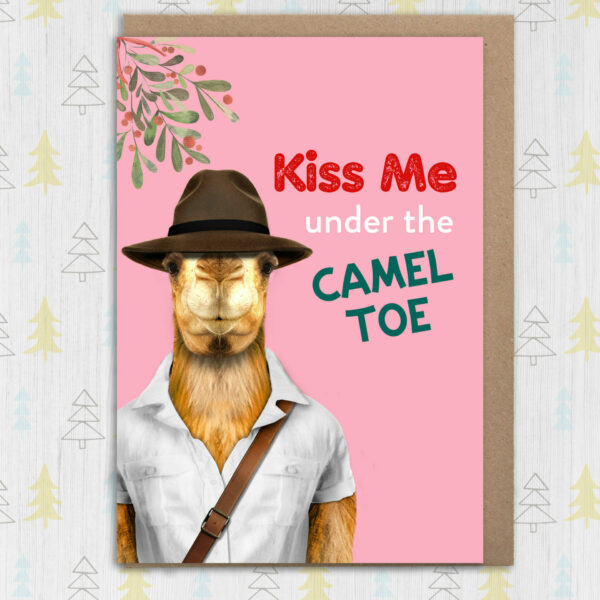 Kiss me under the camel toe Christmas, Xmas, Holidays, festive card for wife, husband, girlfriend, boyfriend (Animalyser) (Size A6/A5/A4/Square 6x6")